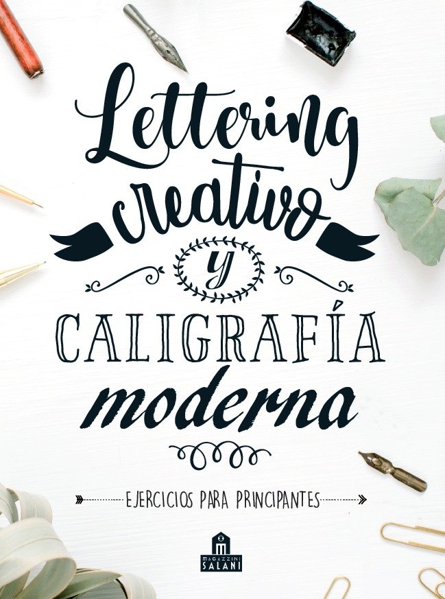 manual de ejercicios para practicar lettering magazzini salani 9788893678582